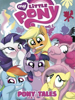 cover image of My Little Pony: Pony Tales, Volume 1